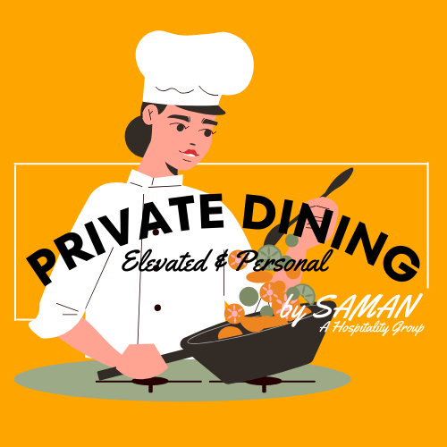 PRIVATE DINNING bySAMAN